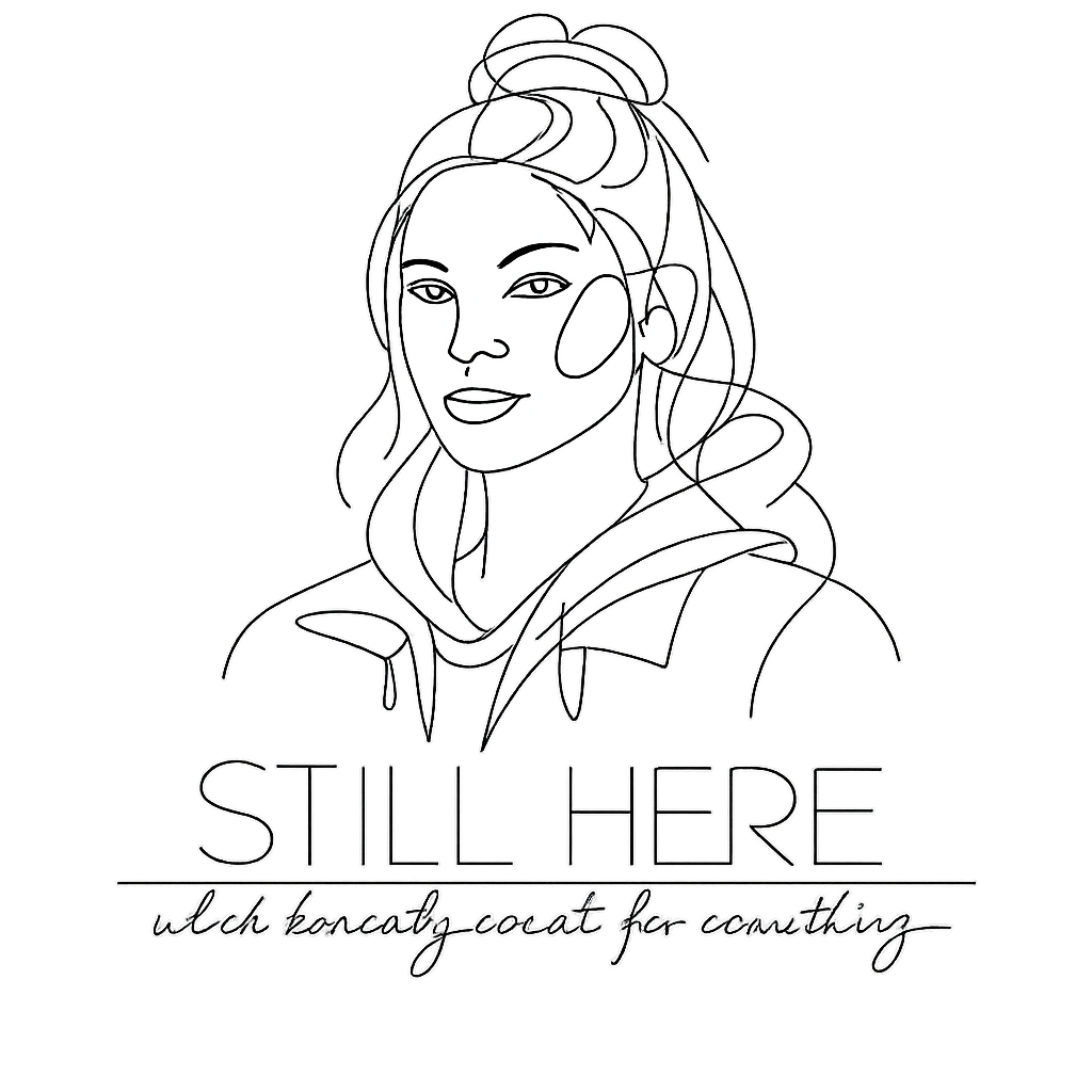 STILL HERE — Continuous Line streetwear print